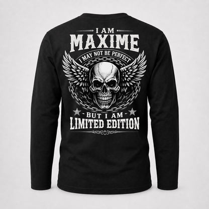 MAXIME P01-K24-229 – Personalized Skull Graphic Apparel “I Am NAME I May Not Be Perfect But I Am Limited Edition”