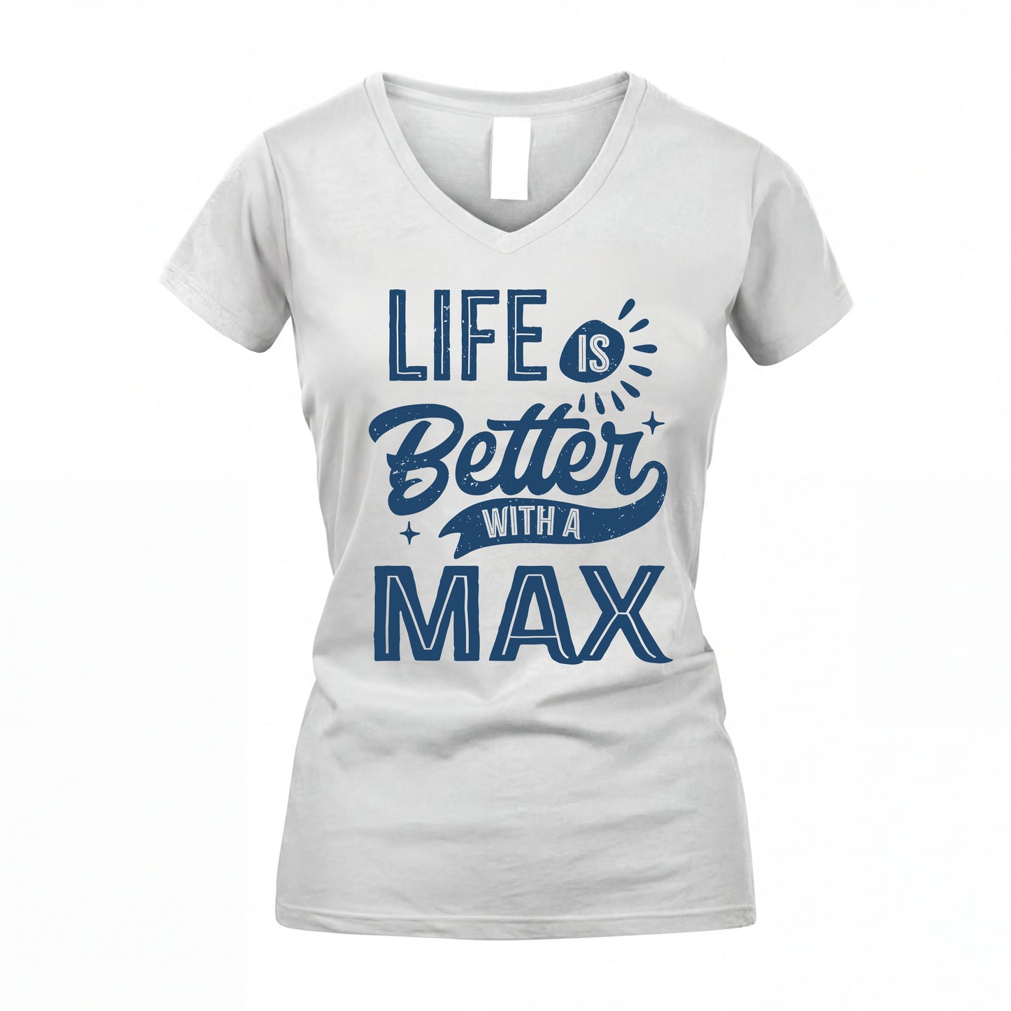 MAX HH88-K2–Personalized Name Quote T-Shirt Life Is Better With Unisex Gift