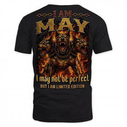 MAY MP88-F2-168–Personalized Bold Quote Apparel “I Am NAME I May Not Be Perfect But I Am Limited Edition