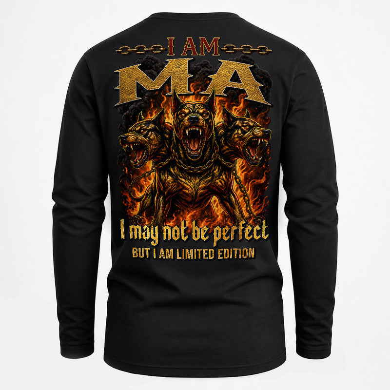 MA MP88-F2-168–Personalized Bold Quote Apparel “I Am NAME I May Not Be Perfect But I Am Limited Edition