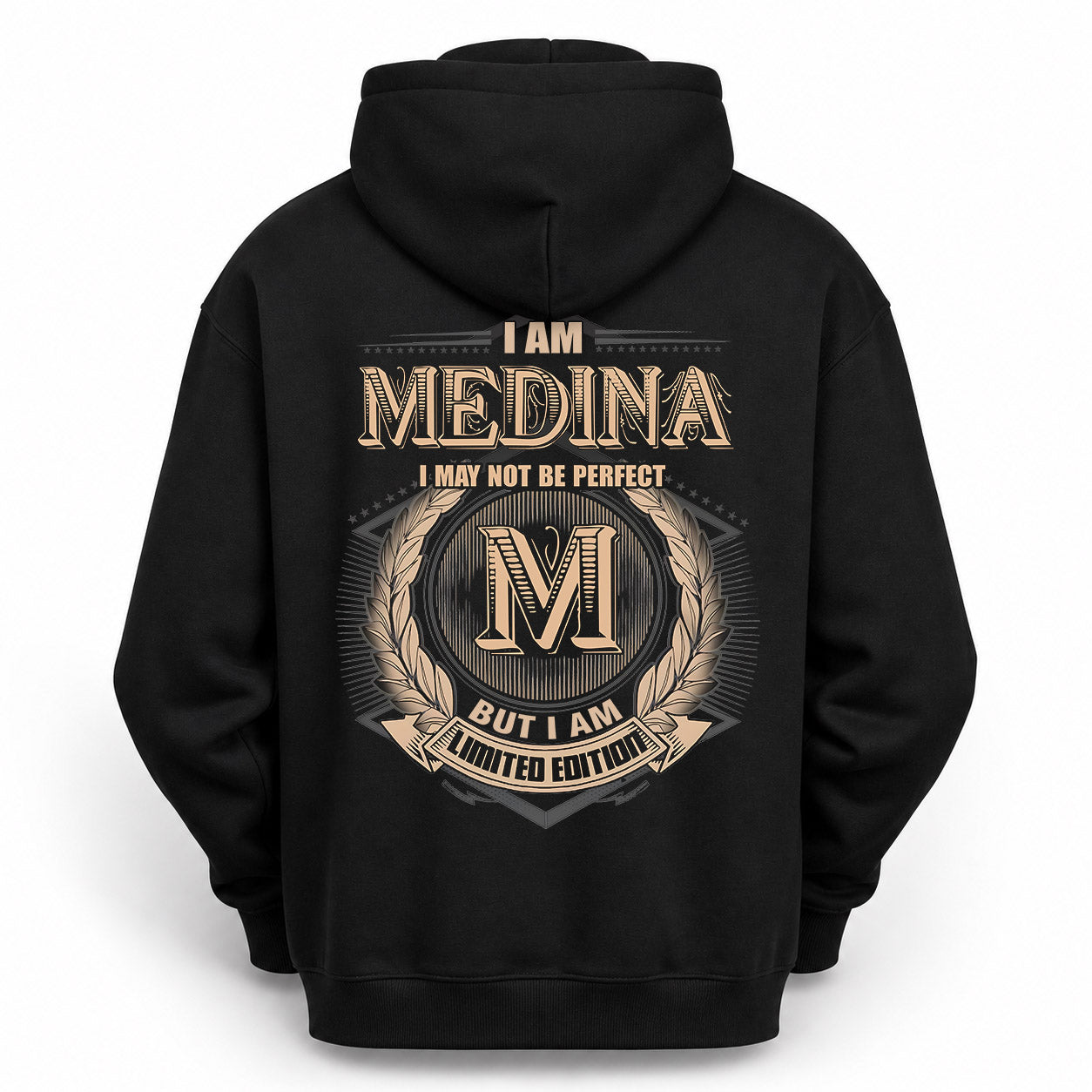 MEDINA PH55-T25-Personalized Name Quote Apparel “I Am NAME May Not Be Perfect But I Am Limited Edition”