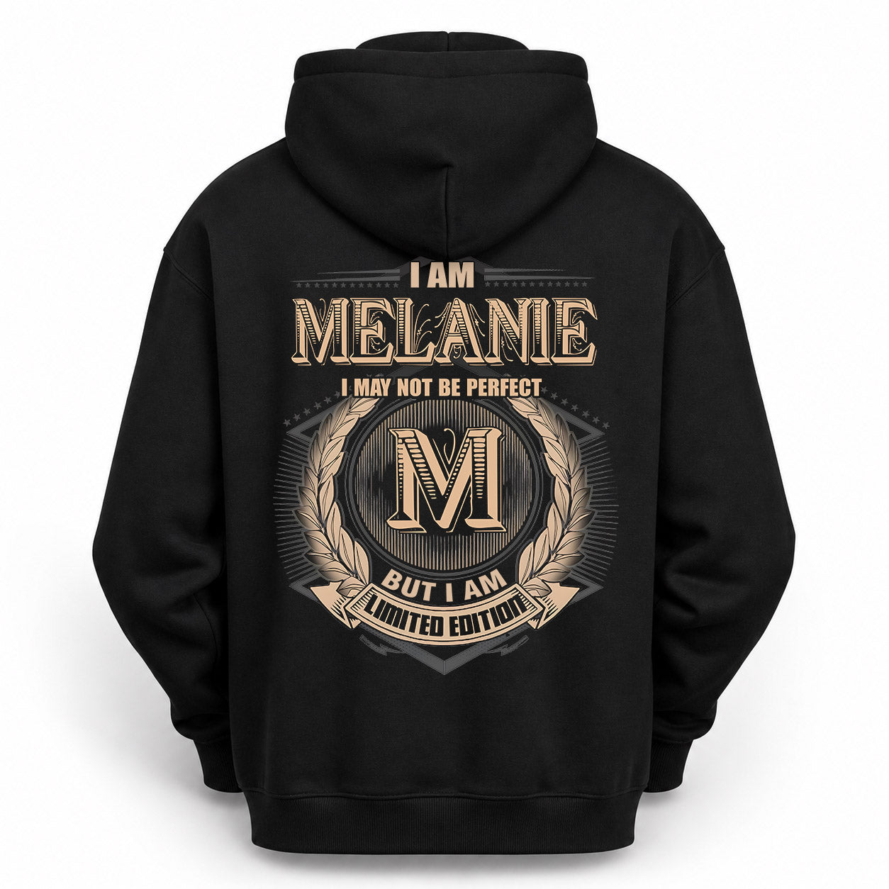 MELANIE PH55-T25-Personalized Name Quote Apparel “I Am NAME May Not Be Perfect But I Am Limited Edition”