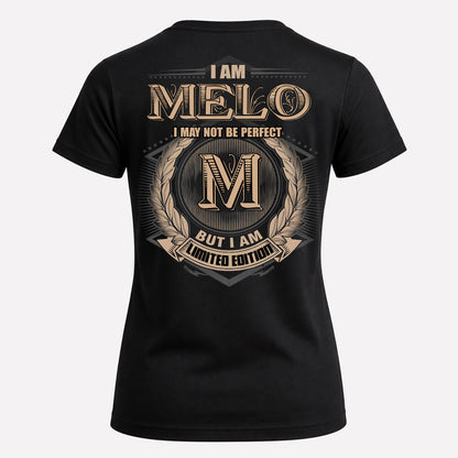 MELO PH55-T25-Personalized Name Quote Apparel “I Am NAME May Not Be Perfect But I Am Limited Edition”