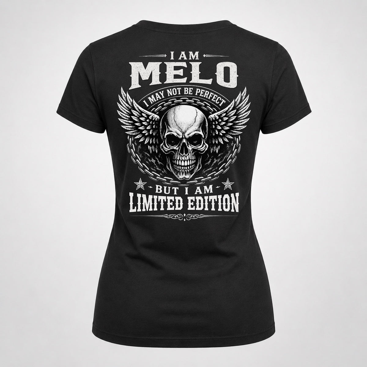 MELO P01-K24-229 – Personalized Skull Graphic Apparel “I Am NAME I May Not Be Perfect But I Am Limited Edition”