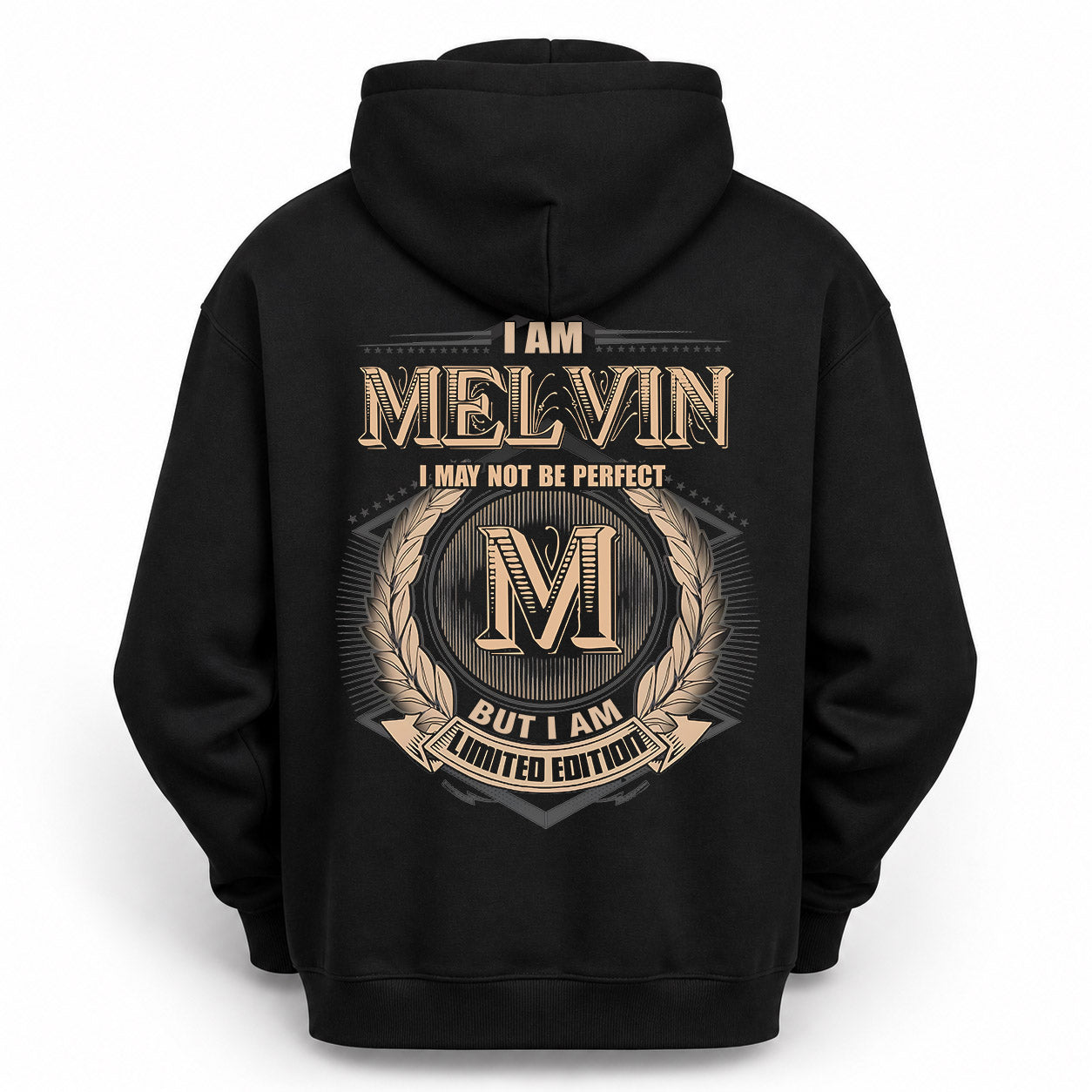 MELVIN PH55-T25-Personalized Name Quote Apparel “I Am NAME May Not Be Perfect But I Am Limited Edition”