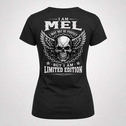 MEL P01-K24-229 – Personalized Skull Graphic Apparel “I Am NAME I May Not Be Perfect But I Am Limited Edition”