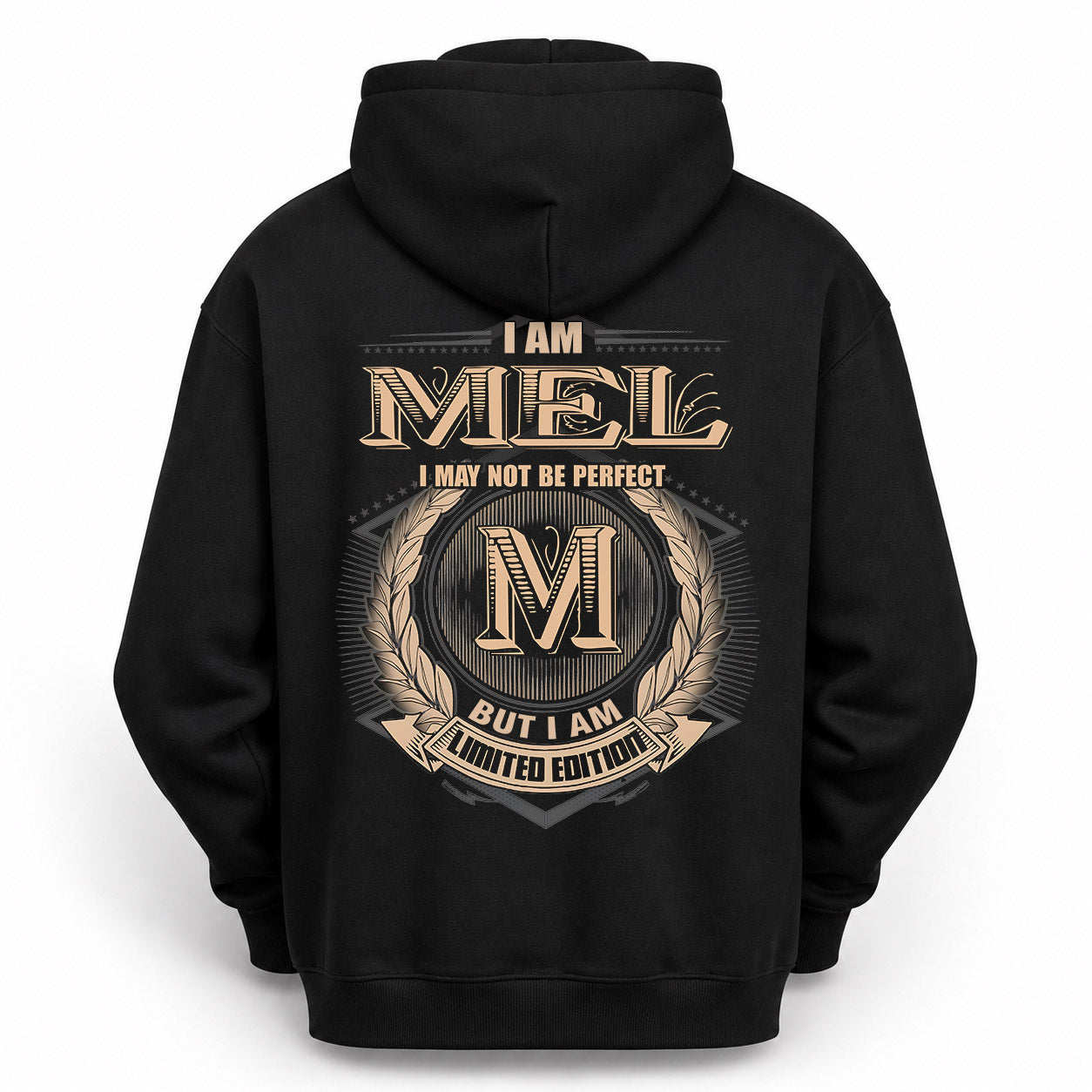 MEL PH55-T25-Personalized Name Quote Apparel “I Am NAME May Not Be Perfect But I Am Limited Edition”