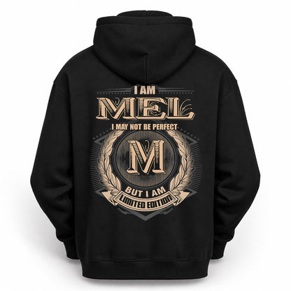 MEL PH55-T25-Personalized Name Quote Apparel “I Am NAME May Not Be Perfect But I Am Limited Edition”