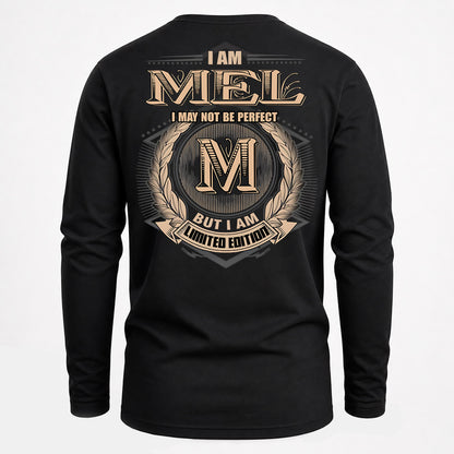 MEL PH55-T25-Personalized Name Quote Apparel “I Am NAME May Not Be Perfect But I Am Limited Edition”