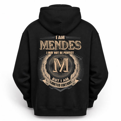 MENDES PH55-T25-Personalized Name Quote Apparel “I Am NAME May Not Be Perfect But I Am Limited Edition”