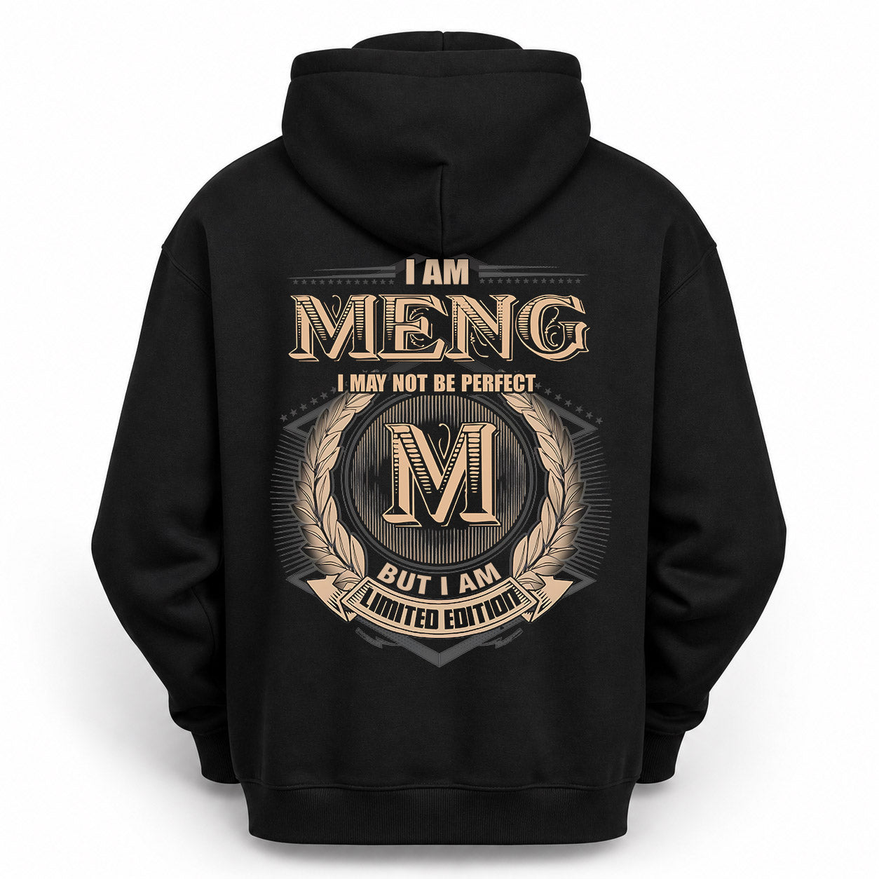 MENG PH55-T25-Personalized Name Quote Apparel “I Am NAME May Not Be Perfect But I Am Limited Edition”