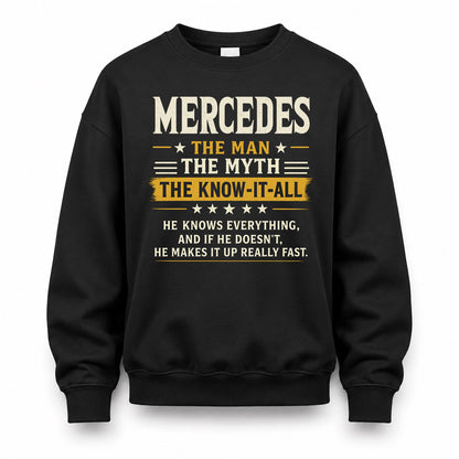 MERCEDES TM90-K04-125 - NAME Legendary Know-It-All Personalized Funny Shirt