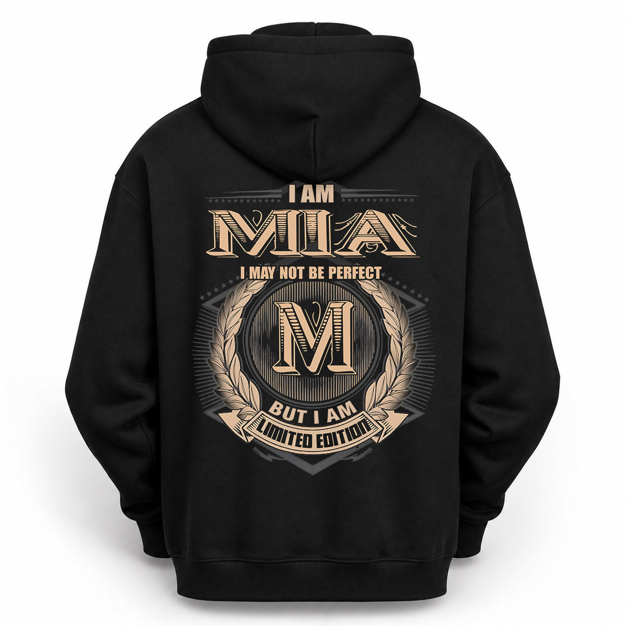 MIA PH55-T25-Personalized Name Quote Apparel “I Am NAME May Not Be Perfect But I Am Limited Edition”