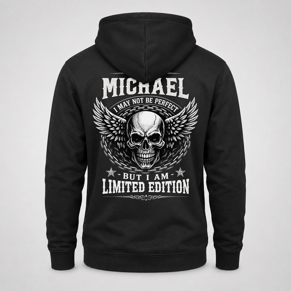 MICHAEL P01-K24-229 – Personalized Skull Graphic Apparel “I Am NAME I May Not Be Perfect But I Am Limited Edition”
