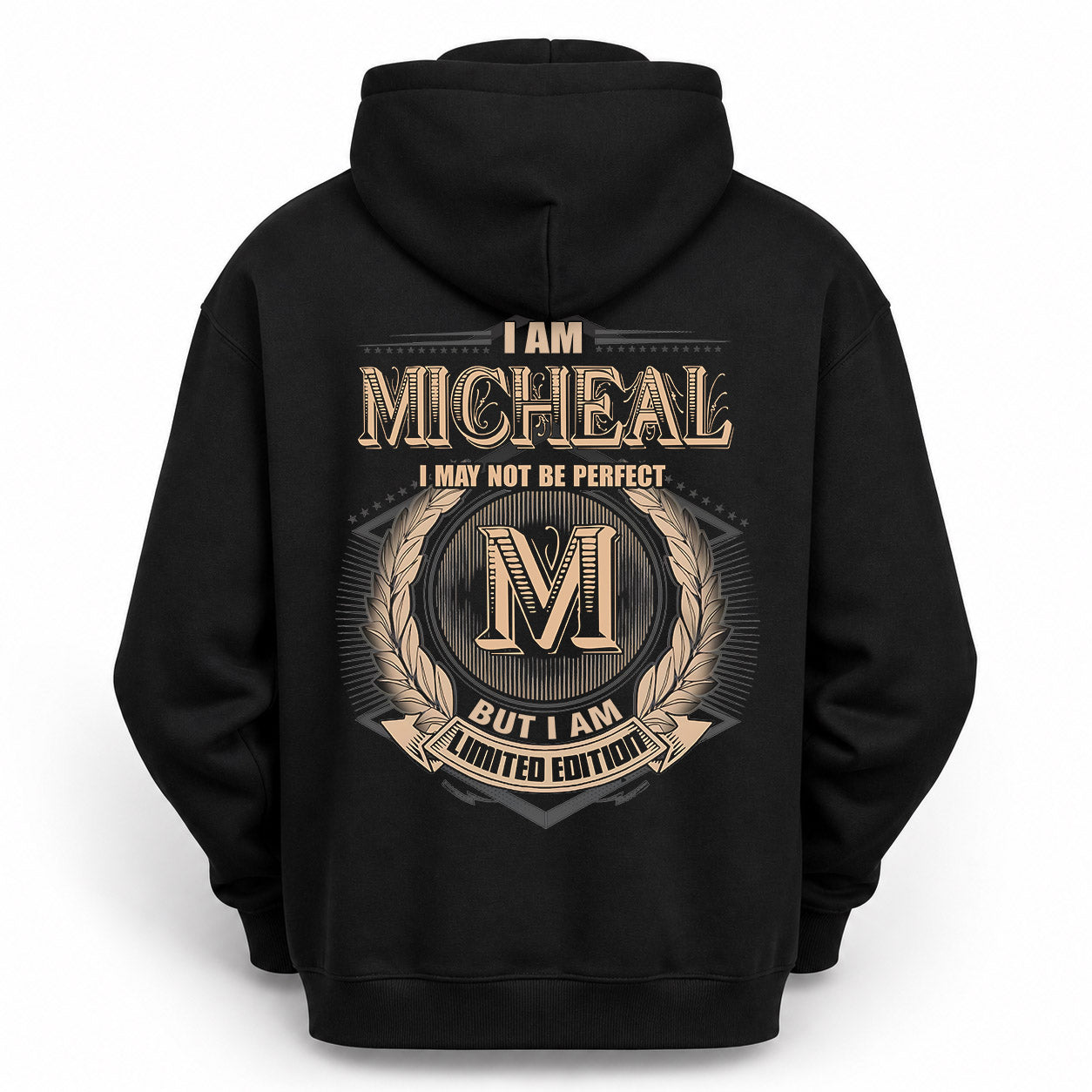 MICHEAL PH55-T25-Personalized Name Quote Apparel “I Am NAME May Not Be Perfect But I Am Limited Edition”