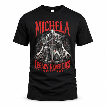 MICHELA HS90-K04-109 - NAME Legacy Never Dies Forged By Honor Personalized Knight