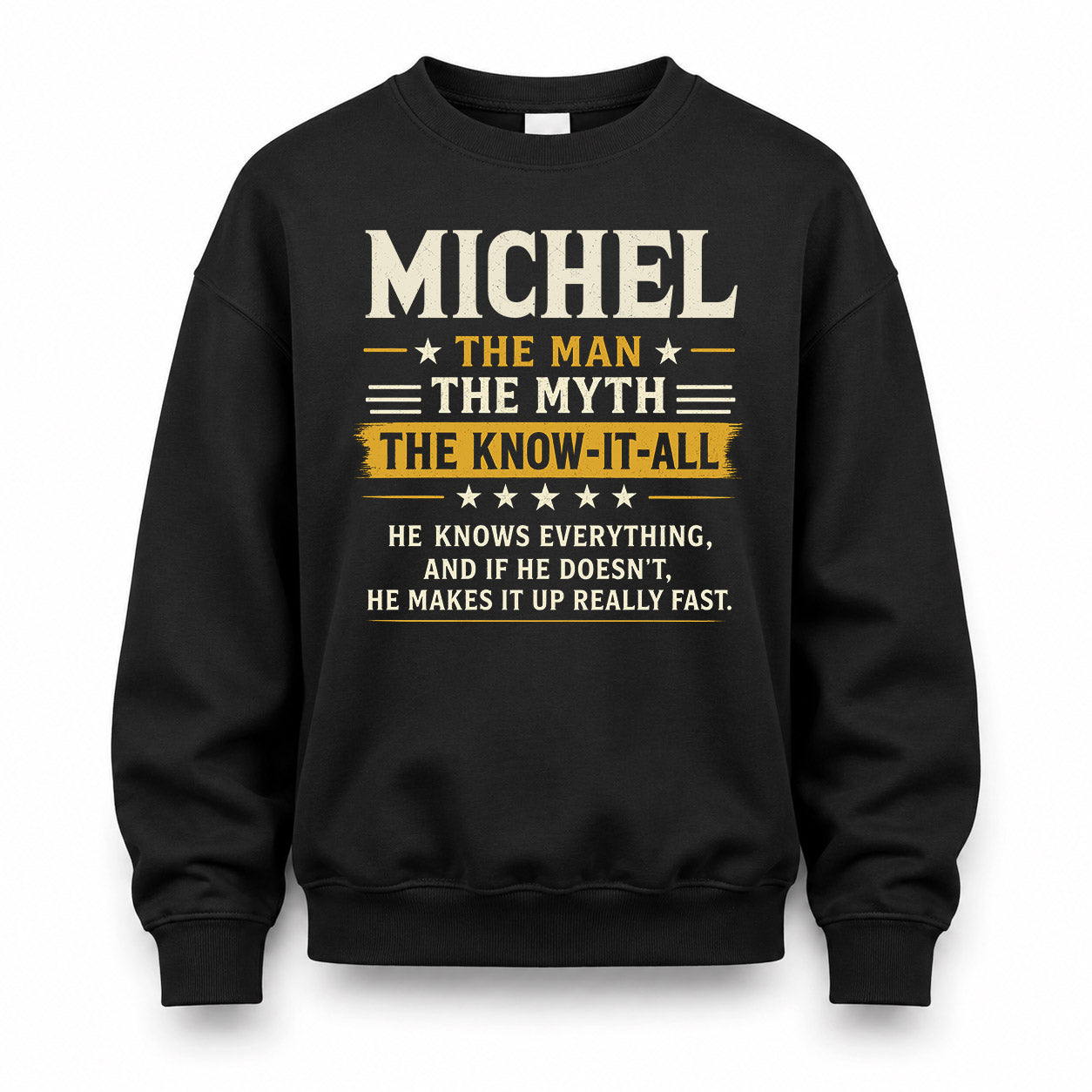 MICHEL TM90-K04-125 - NAME Legendary Know-It-All Personalized Funny Shirt