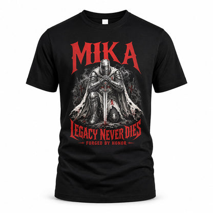 MIKA HS90-K04-109 - NAME Legacy Never Dies Forged By Honor Personalized Knight