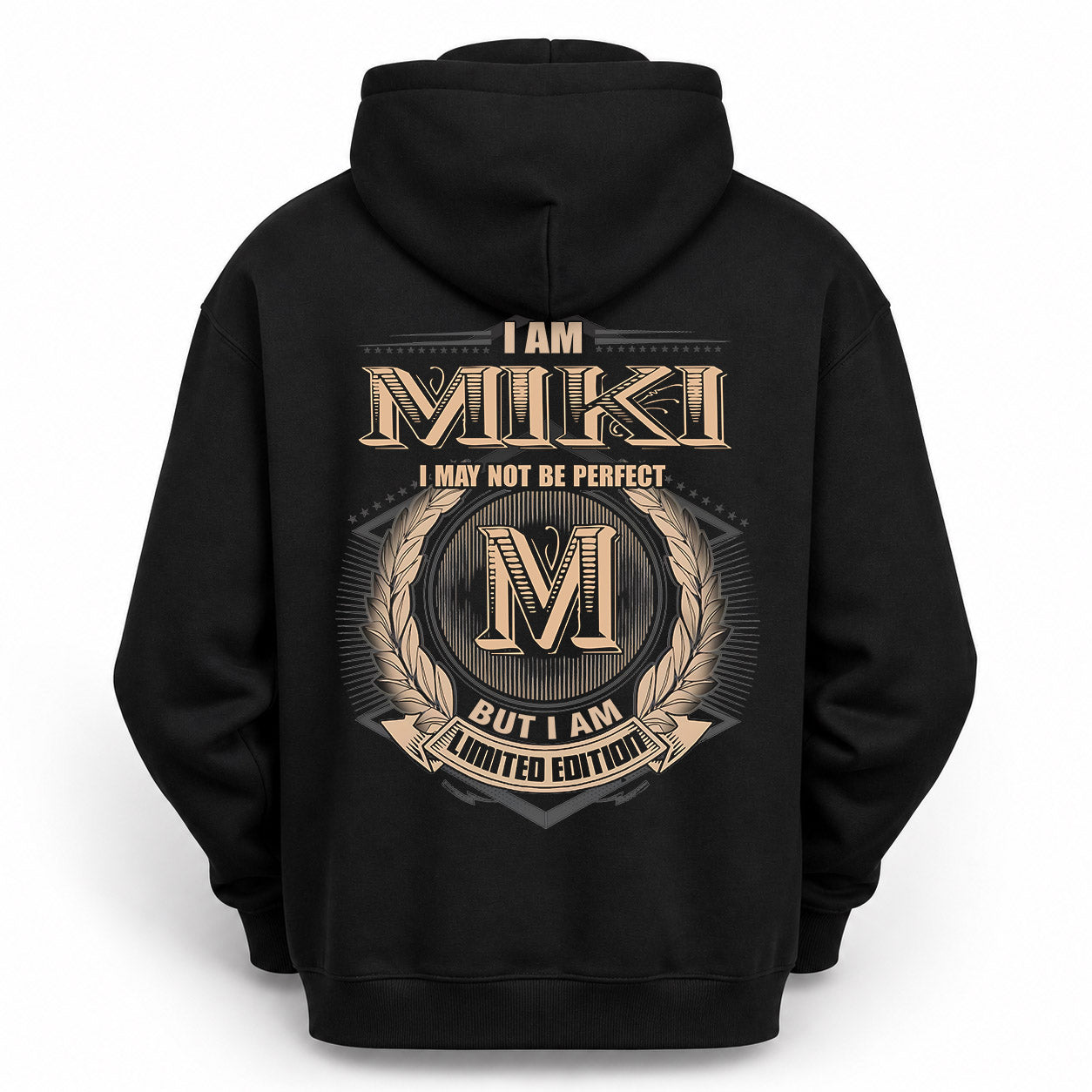 MIKI PH55-T25-Personalized Name Quote Apparel “I Am NAME May Not Be Perfect But I Am Limited Edition”