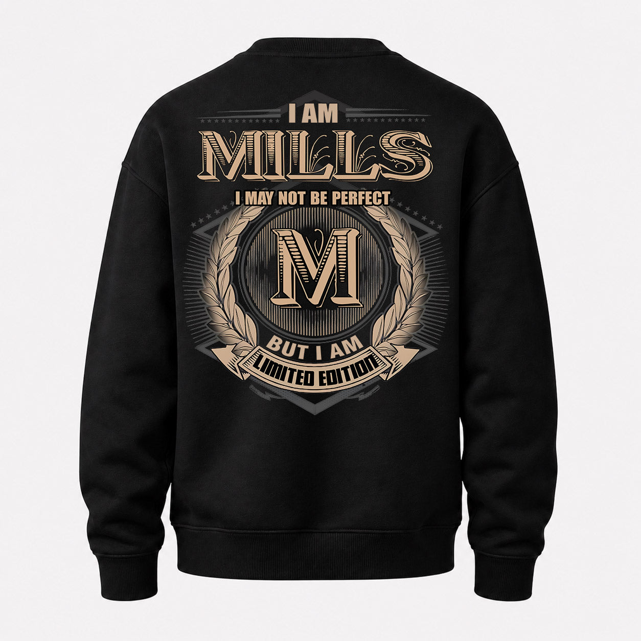 MILLS PH55-T25-Personalized Name Quote Apparel “I Am NAME May Not Be Perfect But I Am Limited Edition”