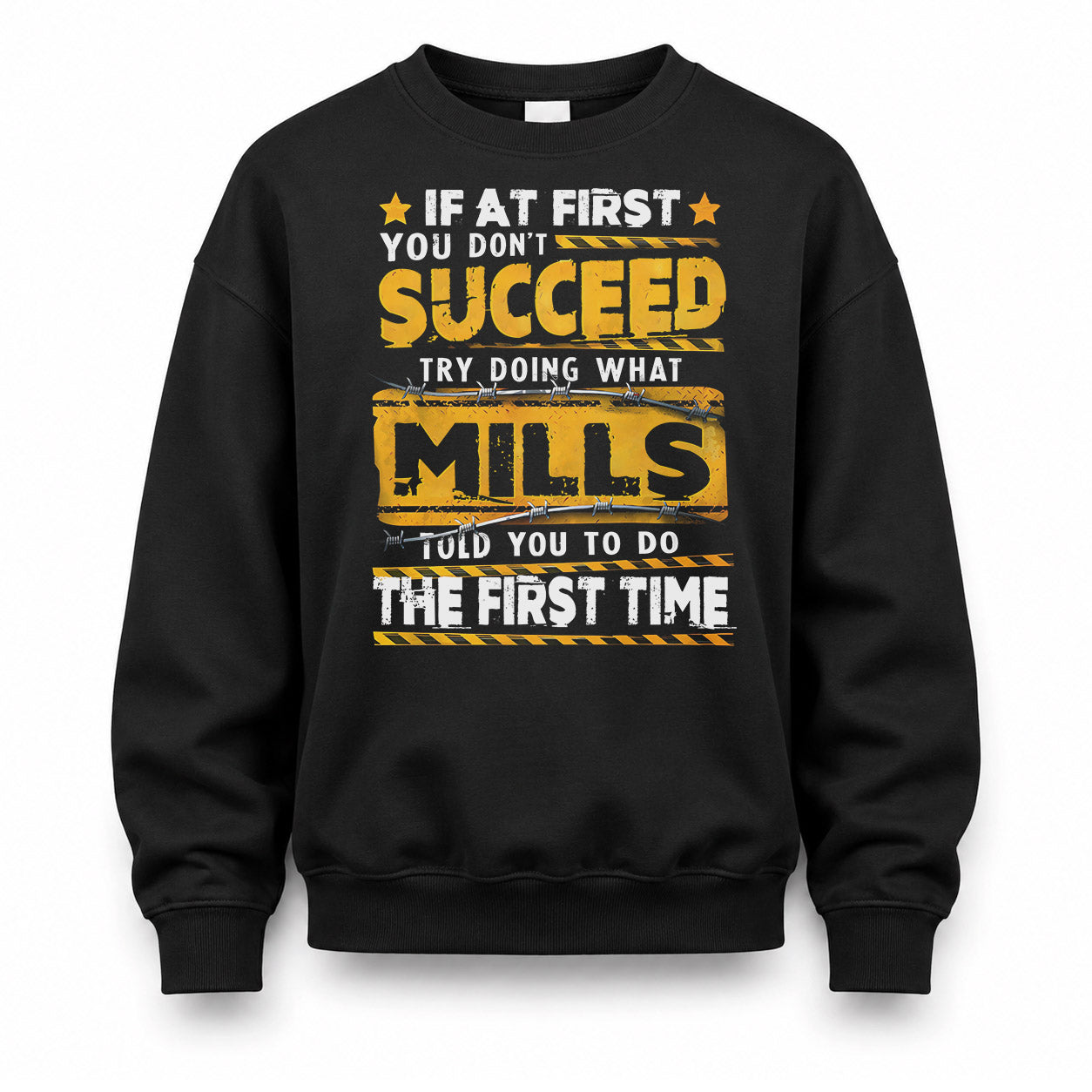 MILLS TP22-K11-109 - Personalized Funny Quote Apparel “If At First You Don’t Succeed, Try Doing What WANG Told You To Do The First Time”