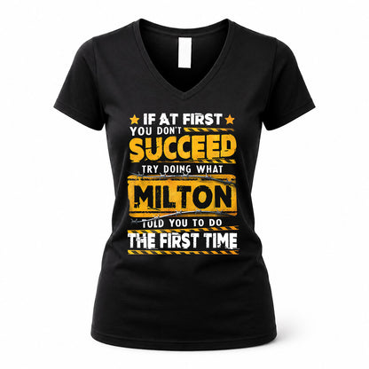 MILTON TP22-K11-109 - Personalized Funny Quote Apparel “If At First You Don’t Succeed, Try Doing What WANG Told You To Do The First Time”