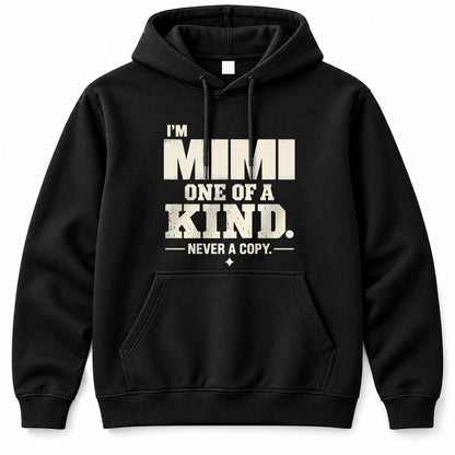 MIMI P6-K4-228 Personalized Funny Quote Apparel “I’m NAME – One of a Kind, Never a Copy”