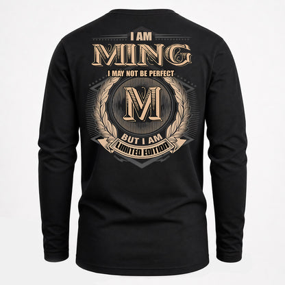 MING PH55-T25-Personalized Name Quote Apparel “I Am NAME May Not Be Perfect But I Am Limited Edition”