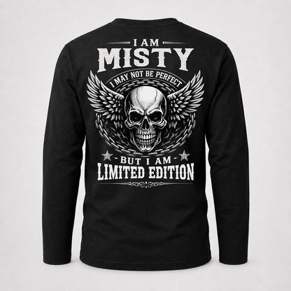 MISTY P01-K24-229 – Personalized Skull Graphic Apparel “I Am NAME I May Not Be Perfect But I Am Limited Edition”