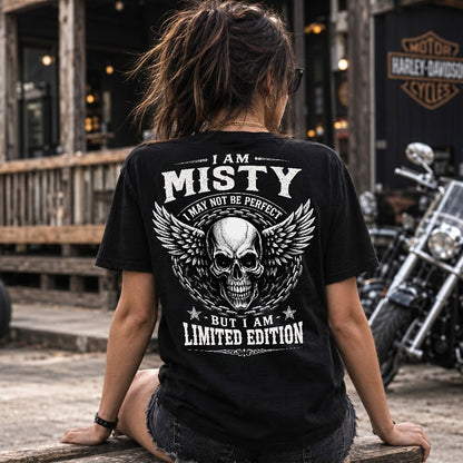 MISTY P01-K24-229 – Personalized Skull Graphic Apparel “I Am NAME I May Not Be Perfect But I Am Limited Edition”
