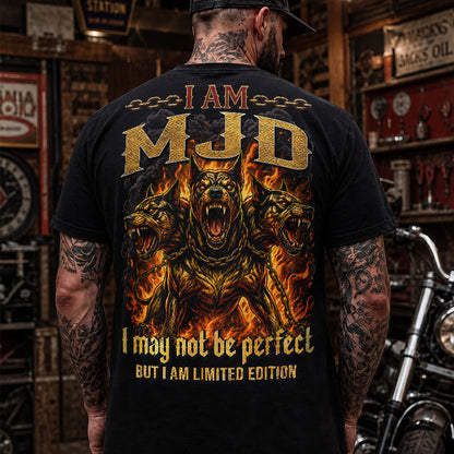 MJD MP88-F2-168–Personalized Bold Quote Apparel “I Am NAME I May Not Be Perfect But I Am Limited Edition