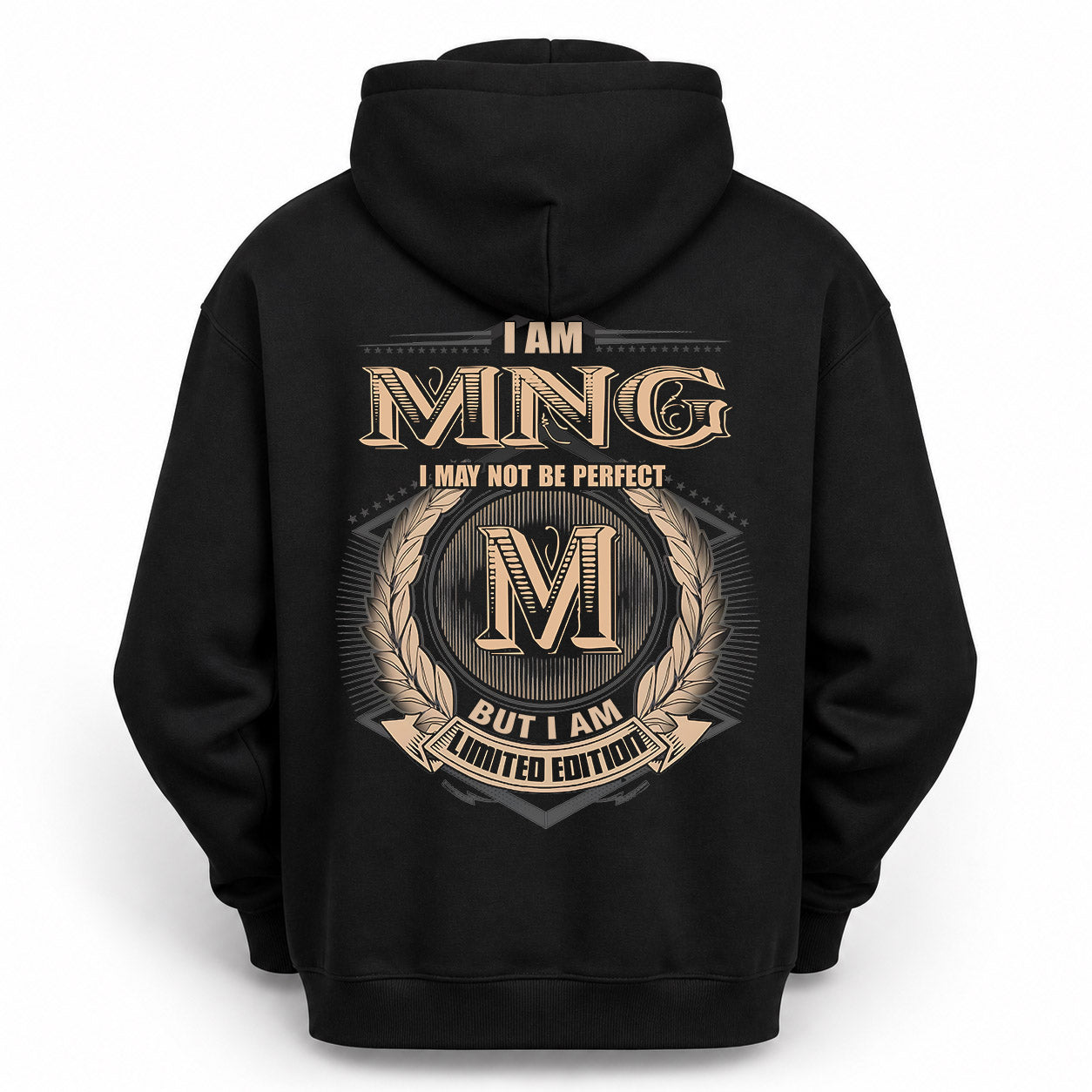 MNG PH55-T25-Personalized Name Quote Apparel “I Am NAME May Not Be Perfect But I Am Limited Edition”