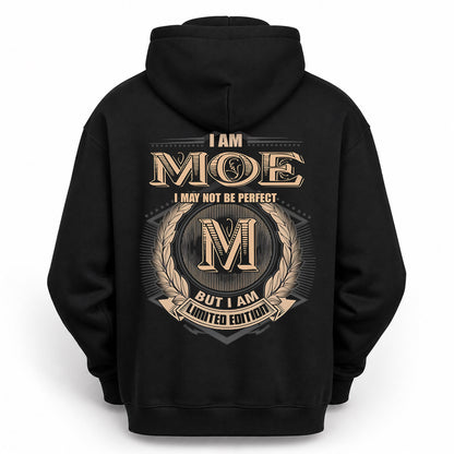 MOE PH55-T25-Personalized Name Quote Apparel “I Am NAME May Not Be Perfect But I Am Limited Edition”