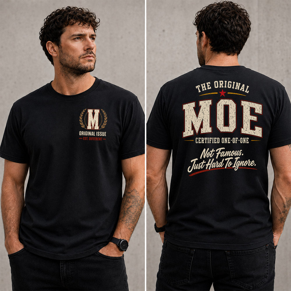 MOE W68-F2-168 – Personalized Original Issue Apparel “The Original NAME Certified One-of-One"