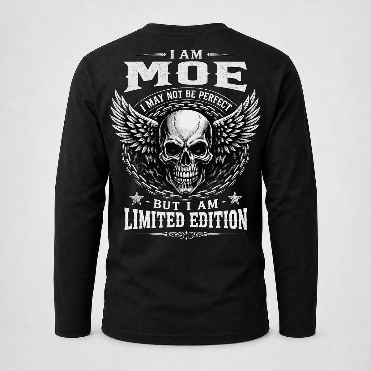 MOE P01-K24-229 – Personalized Skull Graphic Apparel “I Am NAME I May Not Be Perfect But I Am Limited Edition”