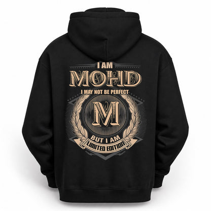 MOHD PH55-T25-Personalized Name Quote Apparel “I Am NAME May Not Be Perfect But I Am Limited Edition”