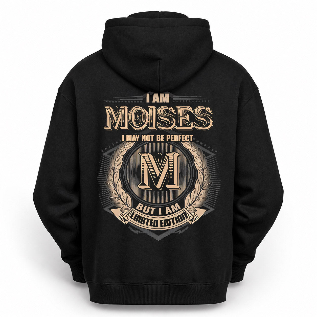 MOISES PH55-T25-Personalized Name Quote Apparel “I Am NAME May Not Be Perfect But I Am Limited Edition”
