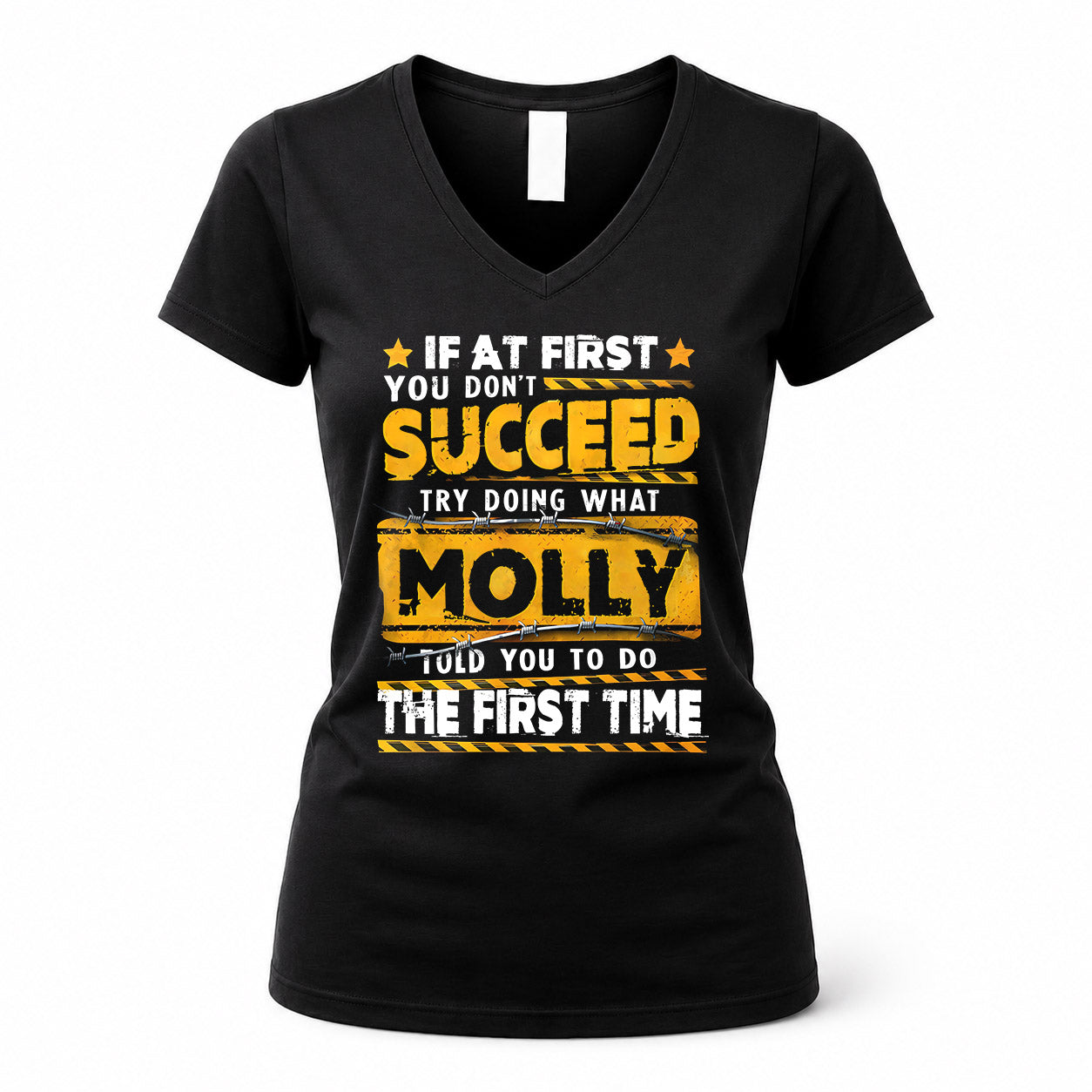 MOLLY TP22-K11-109 - Personalized Funny Quote Apparel “If At First You Don’t Succeed, Try Doing What WANG Told You To Do The First Time”