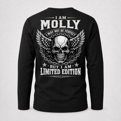 MOLLY P01-K24-229 – Personalized Skull Graphic Apparel “I Am NAME I May Not Be Perfect But I Am Limited Edition”