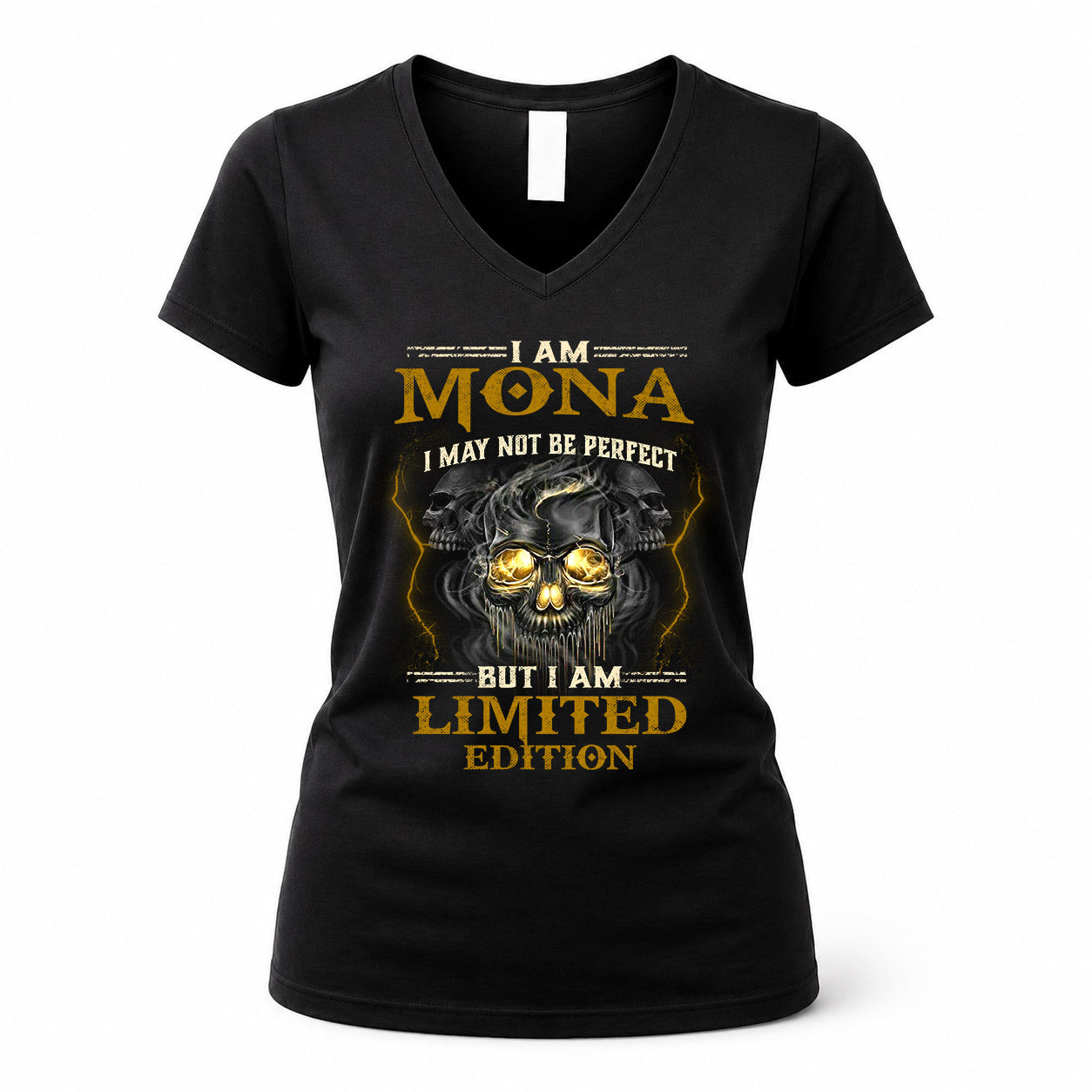 MONA LM66-K04-125 - NAME NAME I May Not Be Perfect But I Am Limited Edition