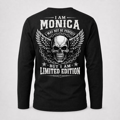 MONICA P01-K24-229 – Personalized Skull Graphic Apparel “I Am NAME I May Not Be Perfect But I Am Limited Edition”