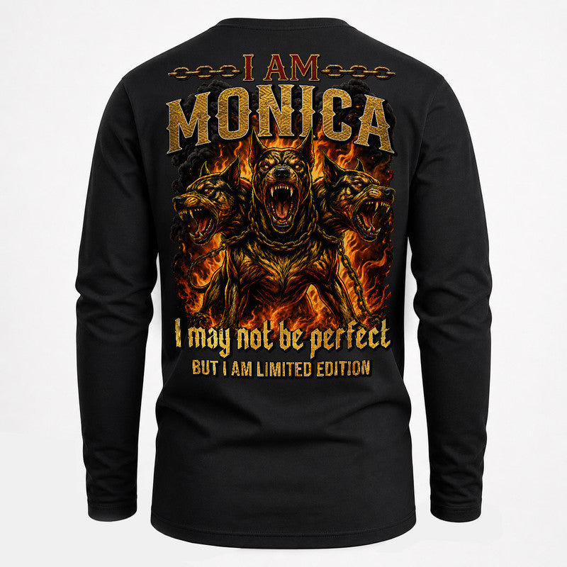 MONICA MP88-F2-168–Personalized Bold Quote Apparel “I Am NAME I May Not Be Perfect But I Am Limited Edition