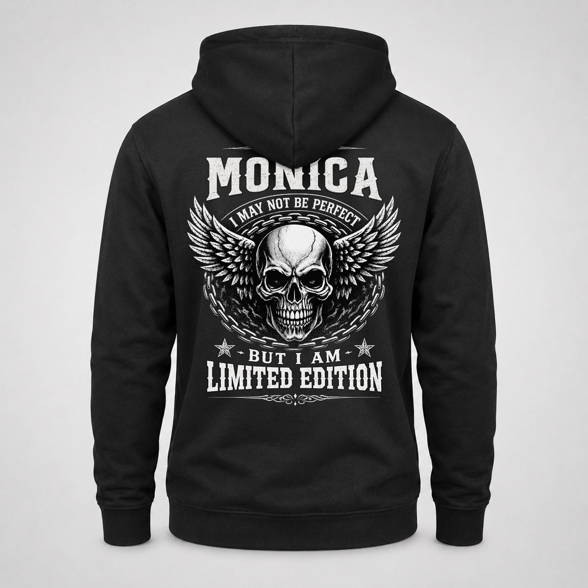 MONICA P01-K24-229 – Personalized Skull Graphic Apparel “I Am NAME I May Not Be Perfect But I Am Limited Edition”