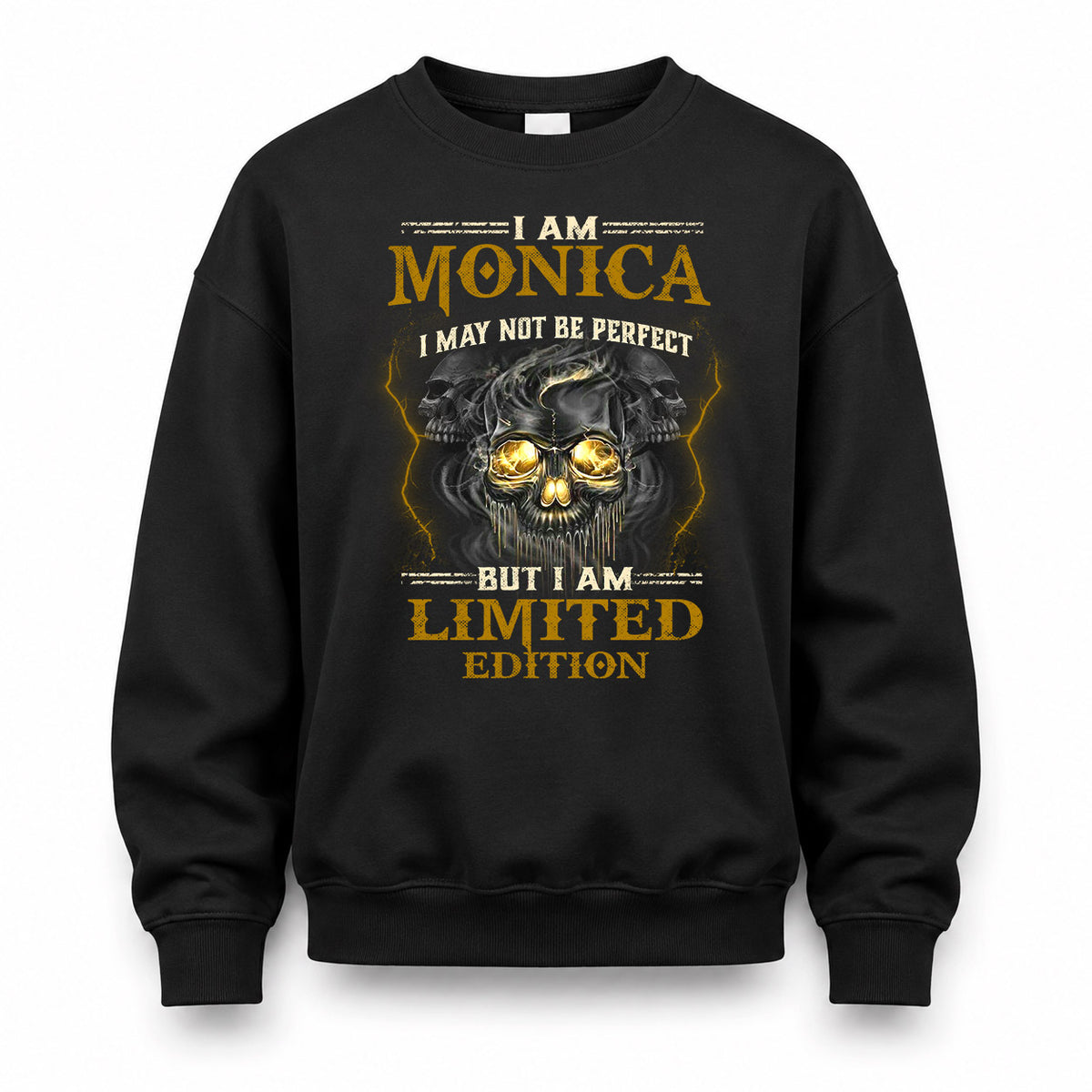 MONICA LM66-K04-125 - NAME I May Not Be Perfect But I Am Limited Edition