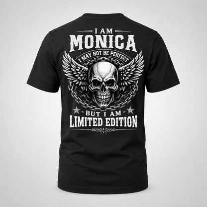 MONICA P01-K24-229 – Personalized Skull Graphic Apparel “I Am NAME I May Not Be Perfect But I Am Limited Edition”