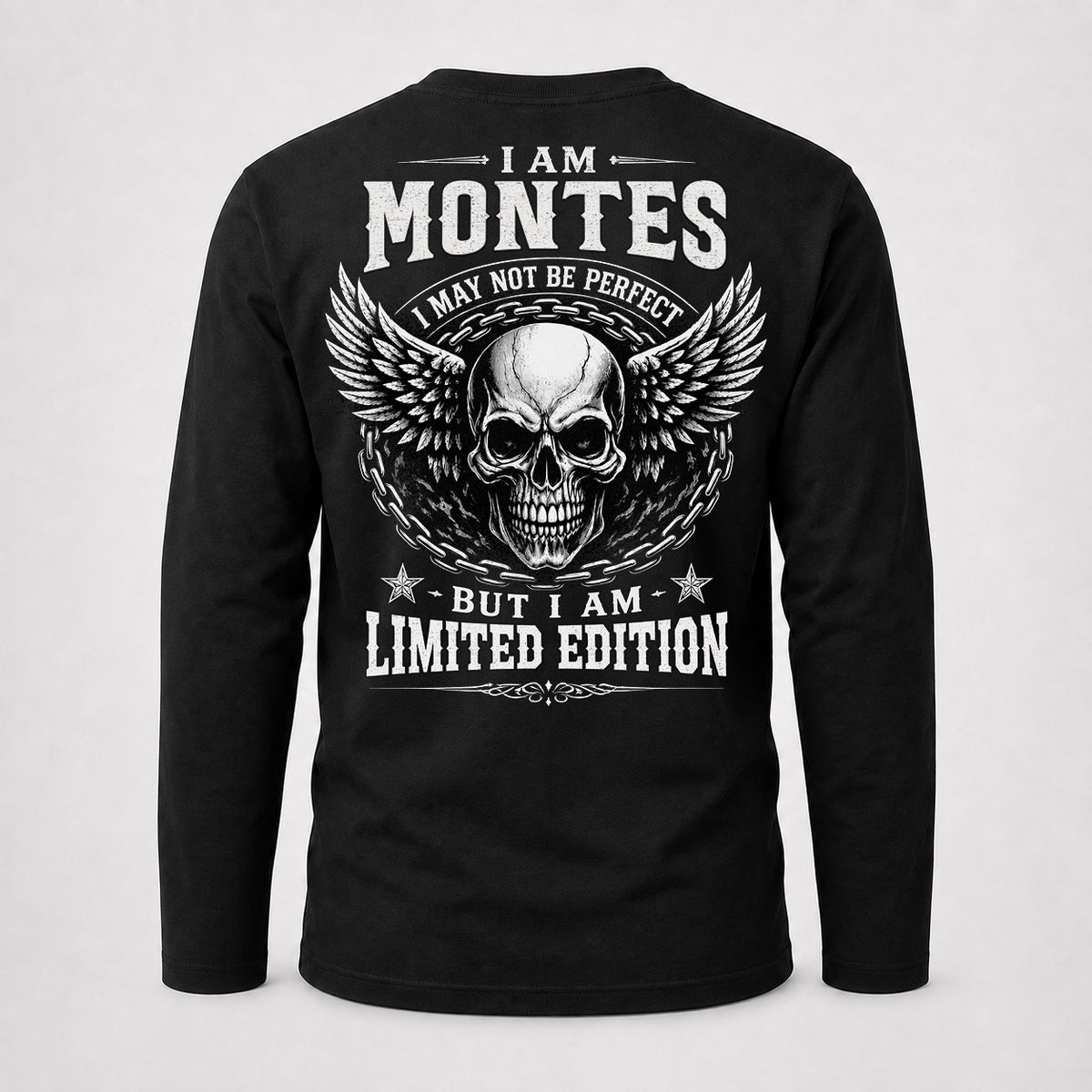 MONTES P01-K24-229 – Personalized Skull Graphic Apparel “I Am NAME I May Not Be Perfect But I Am Limited Edition”