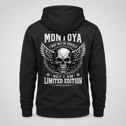 MONTOYA P01-K24-229 – Personalized Skull Graphic Apparel “I Am NAME I May Not Be Perfect But I Am Limited Edition”