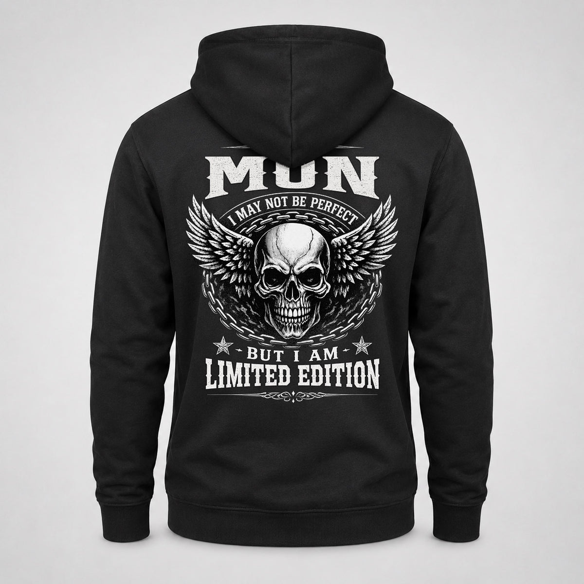 MON P01-K24-229 – Personalized Skull Graphic Apparel “I Am NAME I May Not Be Perfect But I Am Limited Edition”