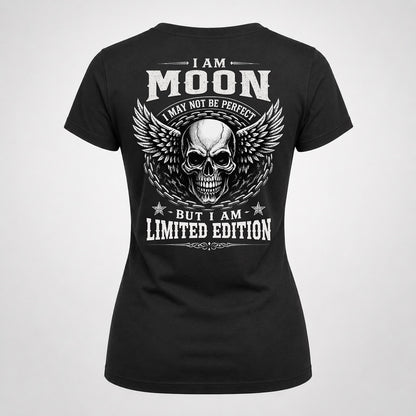 MOON P01-K24-229 – Personalized Skull Graphic Apparel “I Am NAME I May Not Be Perfect But I Am Limited Edition”
