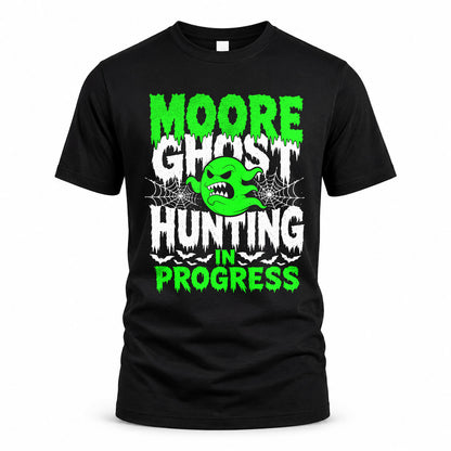 MOORE HW22-K06-109 - NAME Ghost Hunting In Progress Personalized Halloween Shirt